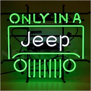 Only in a Jeep 20-Inch Neon Sign